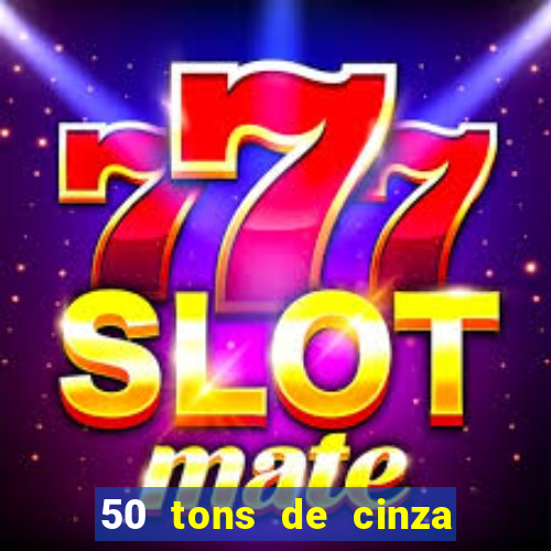 50 tons de cinza filme completo dublado
